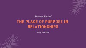 Book Cover: The place of purpose in relationships