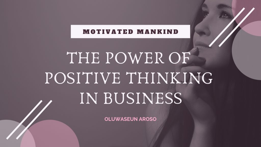 Book Cover: The power of positive thinking in business